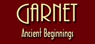 Noah is said to have used a fiery red garnet as a bow light while he sailed in torrential rain for 40 days and 40 nights. Garnet was a favorite of ancient Egyptian jewelry artisans.